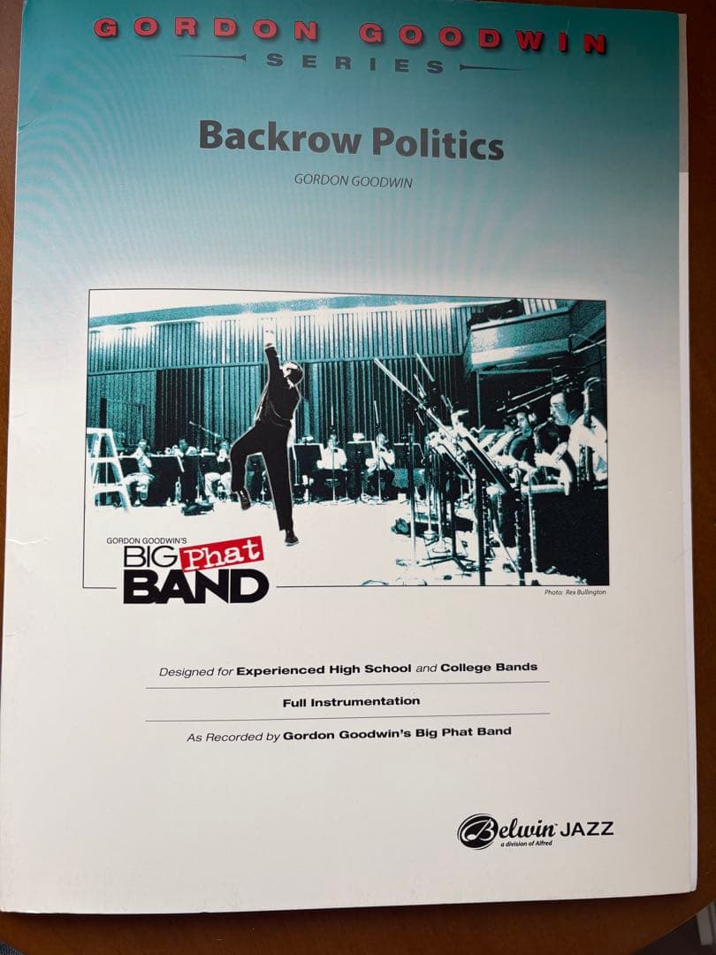 バンドスコア GORDON GOODWIN Backrow Politics