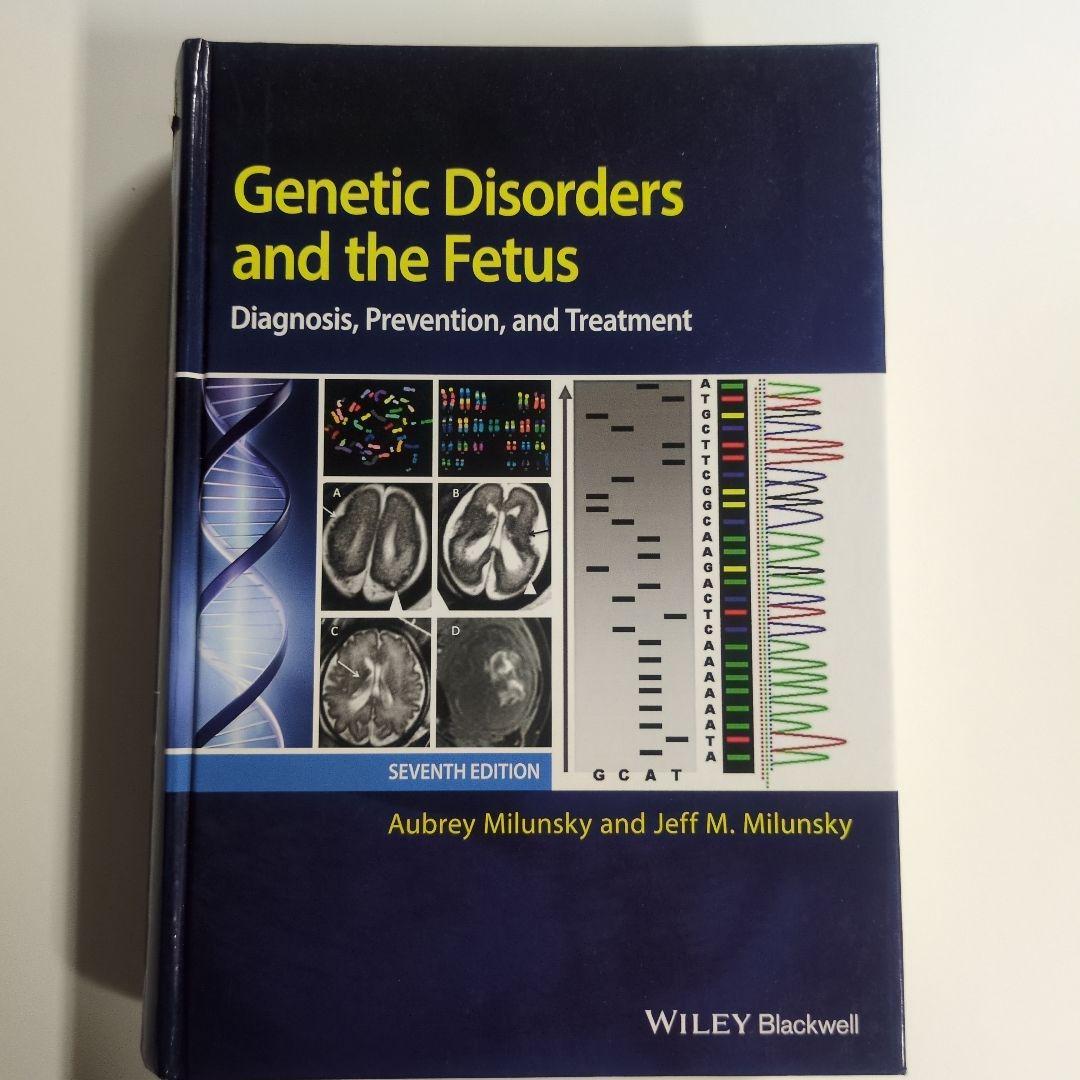 Genetic Disorders and the Fetus 第7版